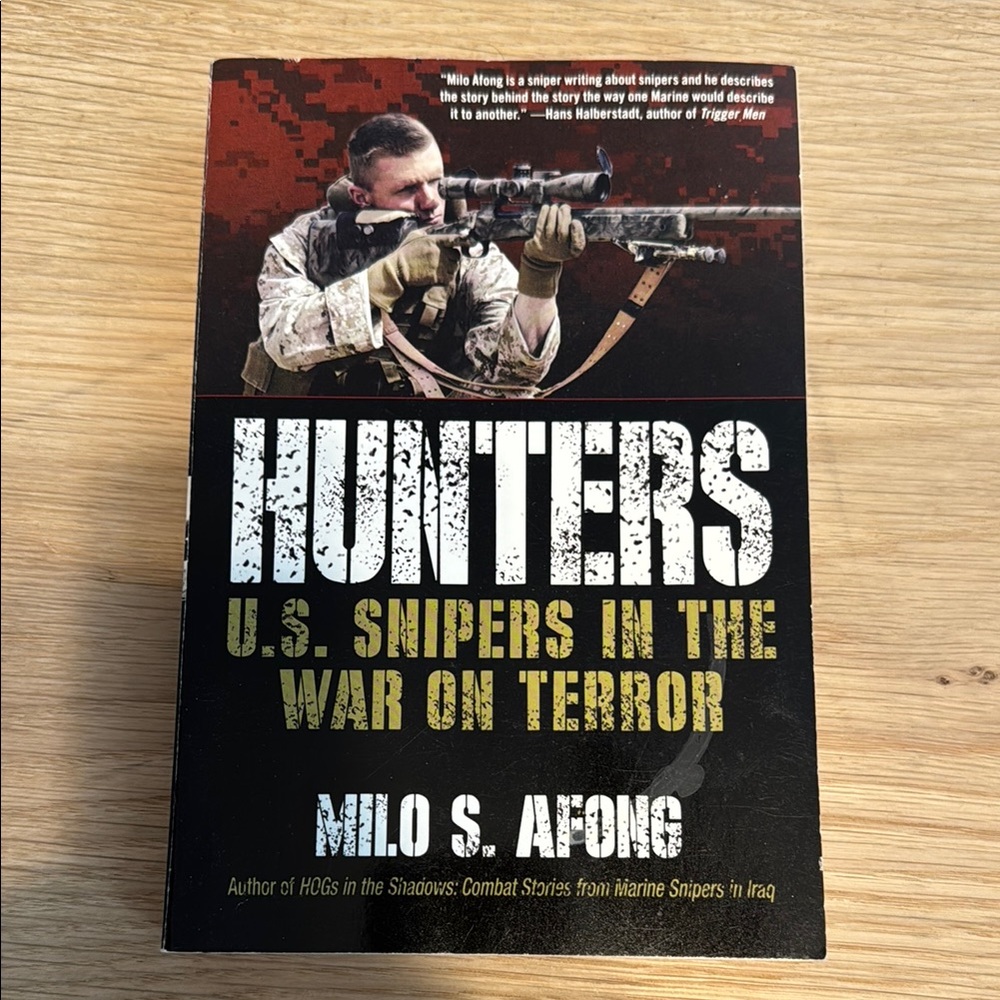 Hunters: U.S. Snipers in the War on Terror Book